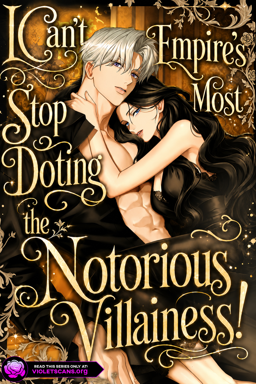 I Can’t Stop Doting the Empire’s Most Notorious Villainess!