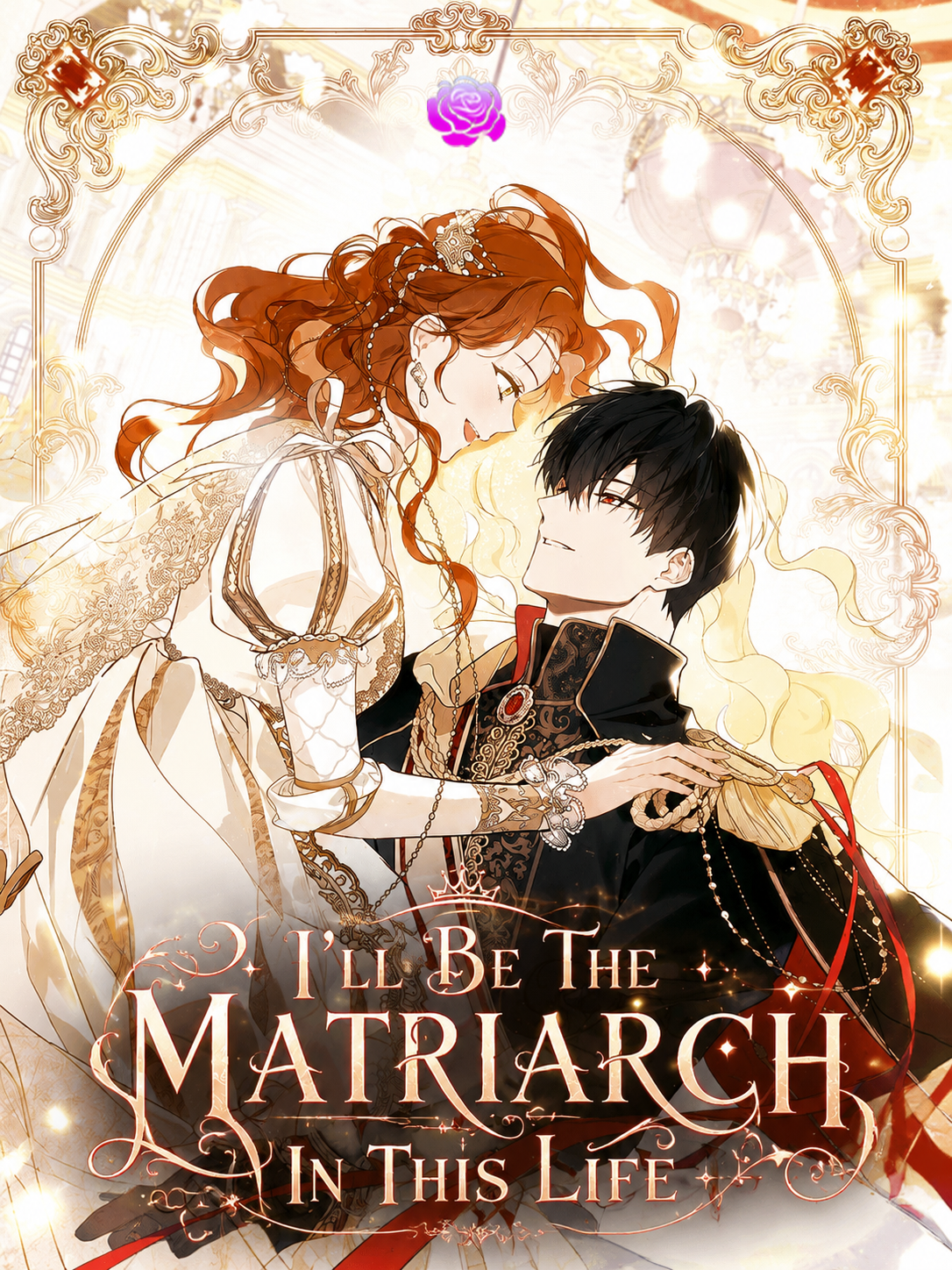I’ll Be The Matriarch In This Life