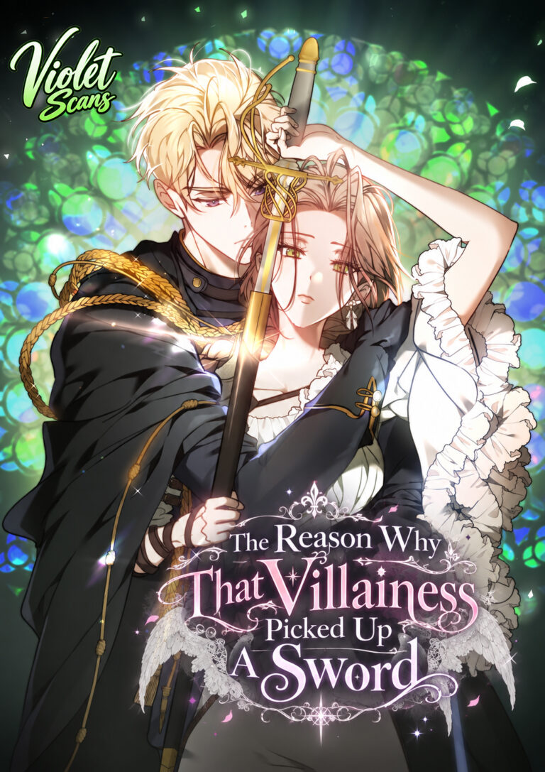 The Reason Why That Villainess Picked Up A Sword