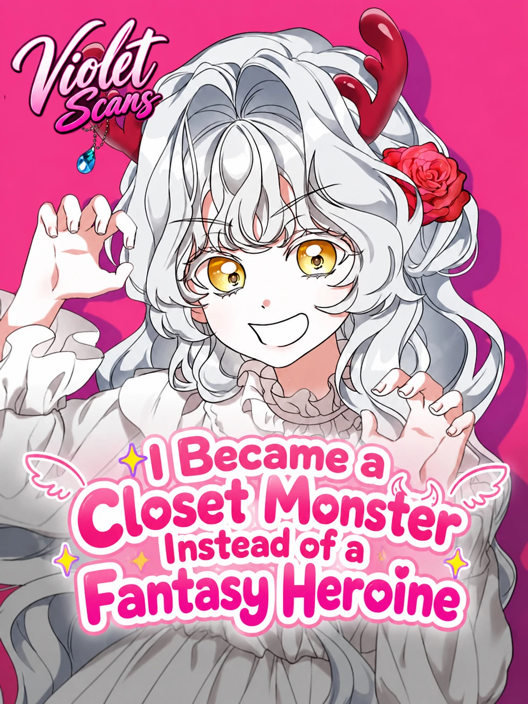 I Became a Closet Monster Instead of a Fantasy Heroine