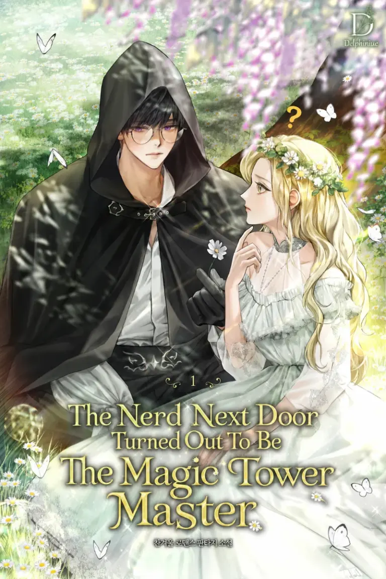 The Nerd Next Door Turned Out To Be The Magic Tower Master [Novel]