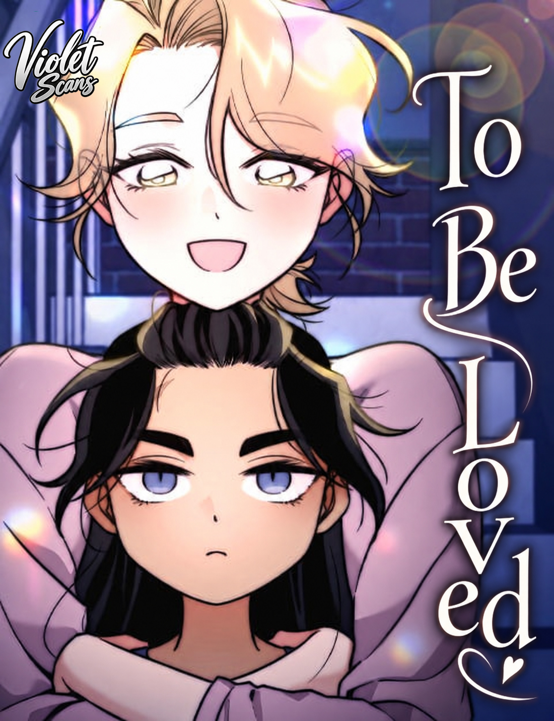 To Be Loved